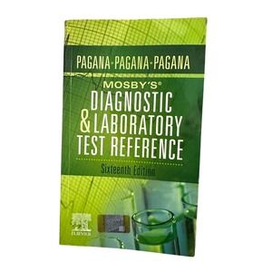 Mosby's Diagnostic &‎ Laboratory Test Reference Sixteenth Edition